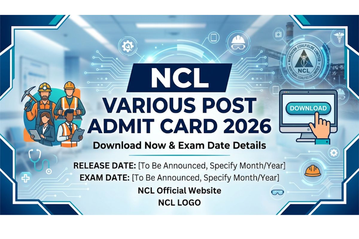 NCL Various Post Admit Card 2026